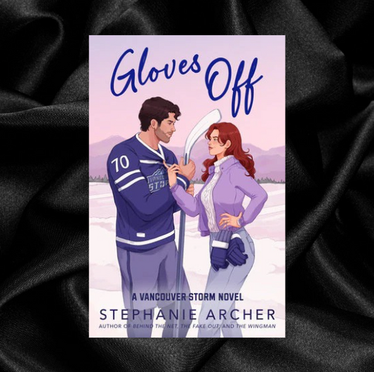 Gloves Off (Vancouver Storm #4) by Stephanie Archer