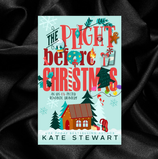 The Plight Before Christmas (Book 1) by Kate Stewart