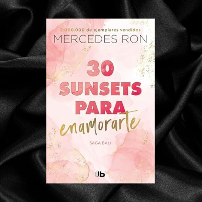 30 Sunsets Para Enamorarte by Mercedes Ron