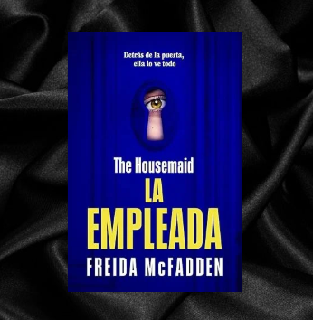 La Empleada by Freida McFadden
