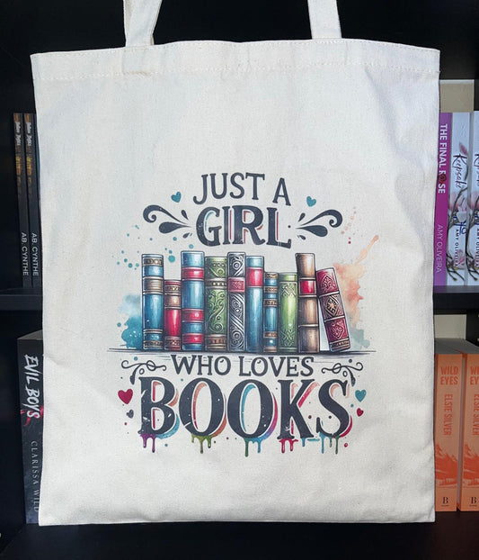 Just A Girl Who Loves Books Tote Bag