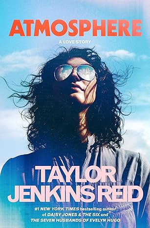 [PRE-ORDER] Atmosphere by Taylor Jenkins Reid