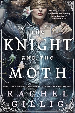 [PRE-ORDER] The Knight and The Moth (The Stonewater Kingdom, 1) by Rachel Gillig