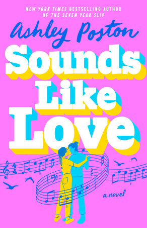 [PRE-ORDER] Sounds Like Love by Ashley Poston