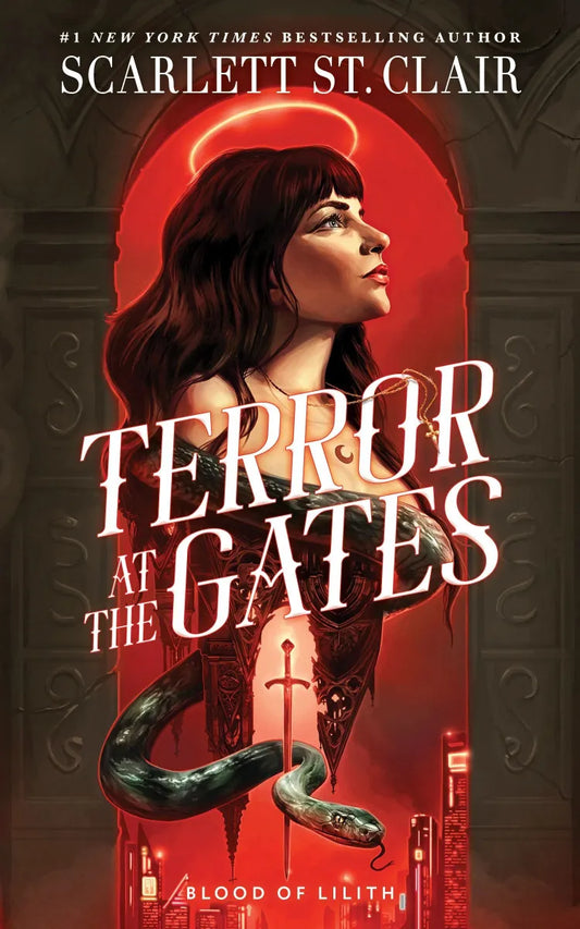 [PRE-ORDER] Terror at the Gates (Blood of Lilith #1) by Scarlett St. Clair