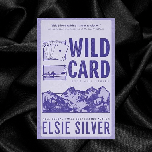 [PRE-ORDER] Wild Card (Rose Hill Book 4) by Elsie Silver [Deluxe Edition]