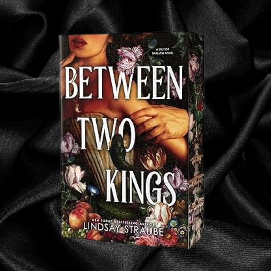 [PRE-ORDER] Between Two Kings by Lindsay Straube [Deluxe Special Edition]