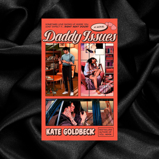 [PRE-ORDER] Daddy Issues by Kate Goldbeck [Signed Bookplate + Swag]
