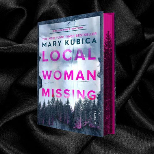 Local Woman Missing by Mary Kubica [Deluxe Collector's Edition]