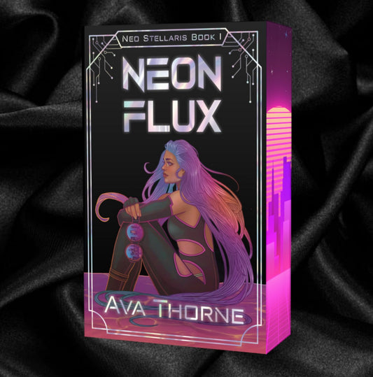 [ORDER INCENTIVE] Neon Flux by Ava Thorne [Signed + Swag]