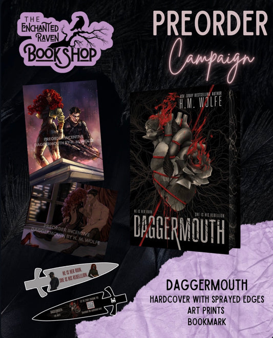 [PRE-ORDER CAMPAIGN] Daggermouth by H.M. Wolf [Swag]