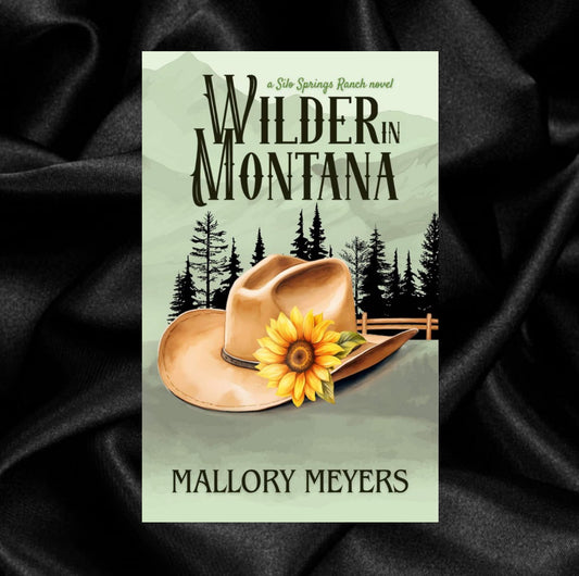 [PRE-ORDER] Wilder in Montana by Mallory Meyers [Signed + Swag]