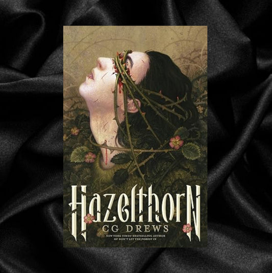 [PRE-ORDER] Hazelthorn by C.G. Drews