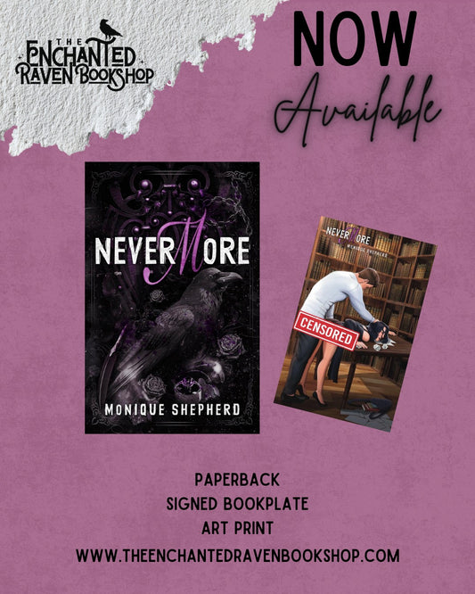 Nevermore (The Never Never Duet Book 1) by Monique Shepherd [Signed Bookplate + Swag]