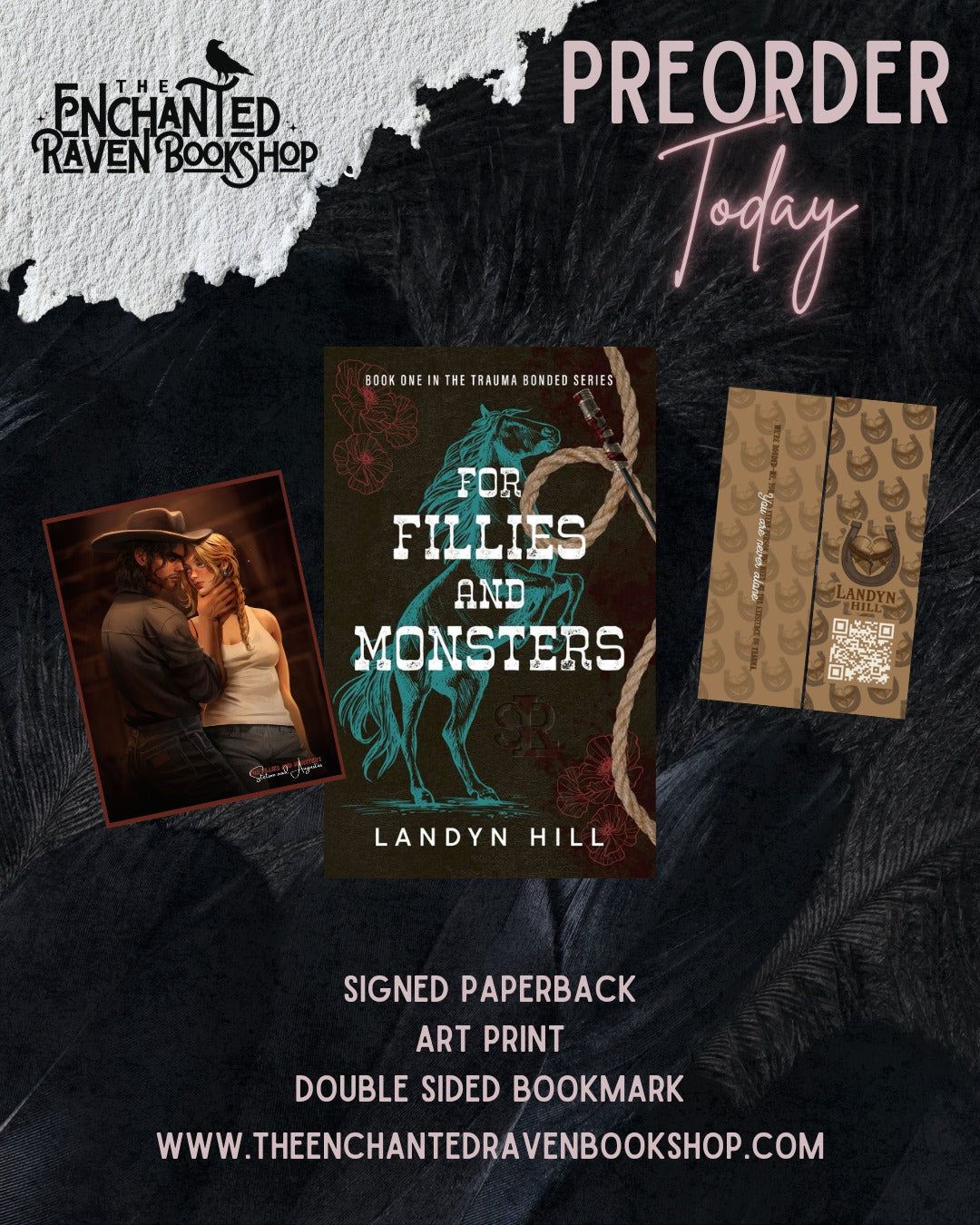 For Fillies and Monsters (The Trauma Bonded Series #1) by Landyn Hill [Signed + Swag]