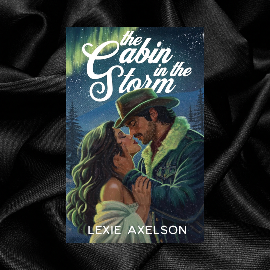 [PRE-ORDER CAMPAIGN] The Cabin in the Storm by Lexie Axelson [Signed Bookplate + Swag-Character Cover]