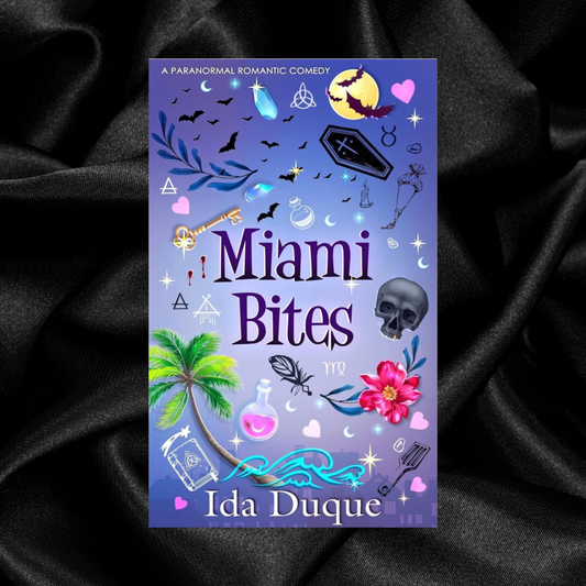 [EXCLUSIVE PRE-ORDER CAMPAIGN] Miami Bites by Ida Duque [Signed + Exclusive Swag]
