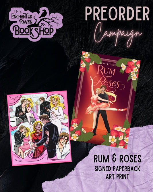 [PRE-ORDER CAMPAIGN] Rum and Roses by Ashley J. Vinson [Signed + Swag]