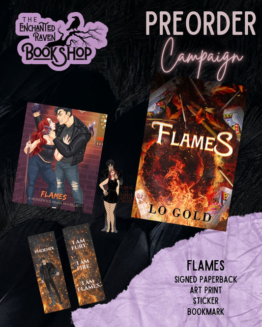 [PRE-ORDER CAMPAIGN] Flames by LO Gold [Signed + Swag]