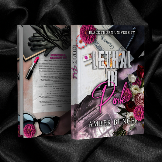 [PRE-ORDER CAMPAIGN] Lethal In Pink by Amber Bunch [Signed Bookplate + Swag]