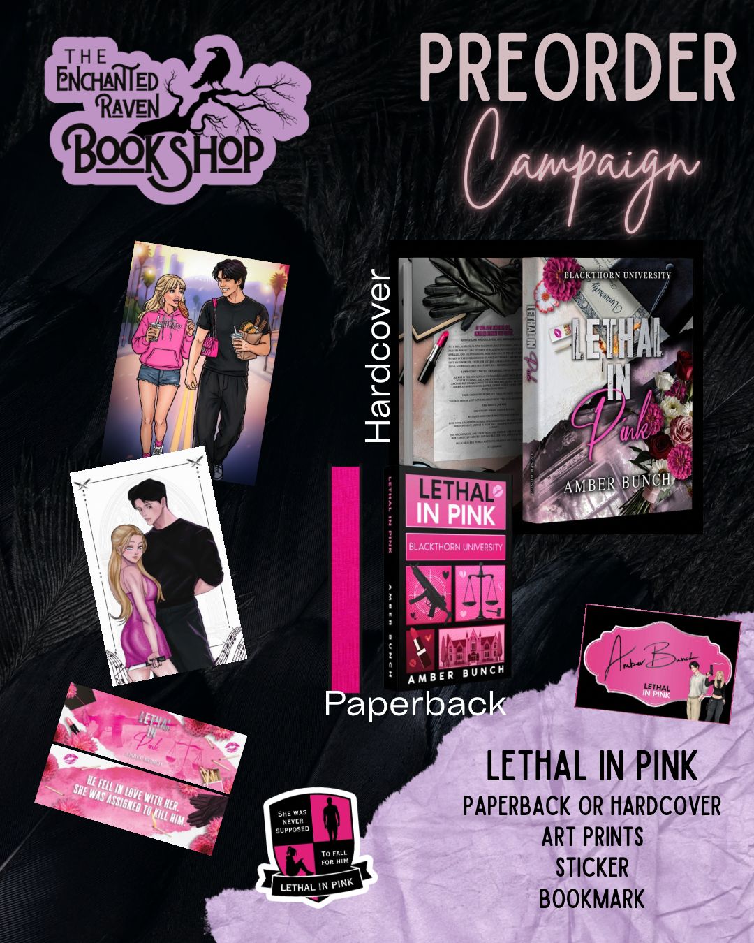 [PRE-ORDER CAMPAIGN] Lethal In Pink by Amber Bunch [Signed Bookplate + Swag]
