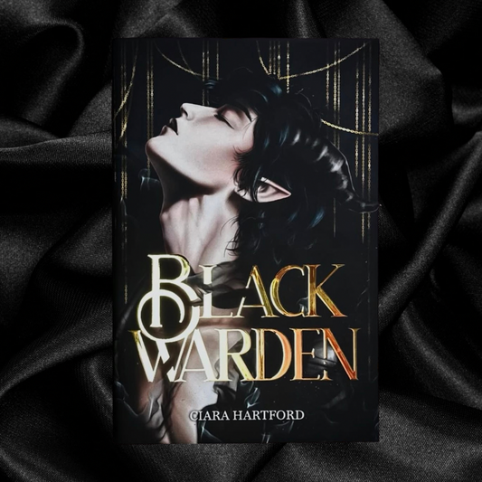 [PRE-ORDER INCENTIVE] Blackwarden by Ciara Hartford [Signed + Swag-Special Edition]