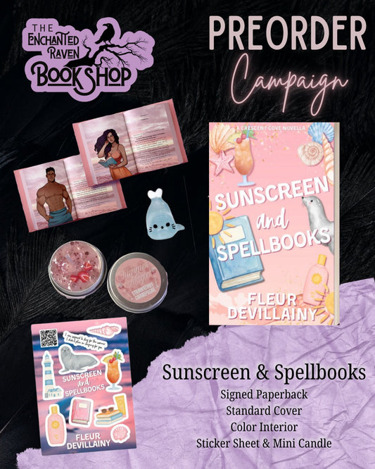 [PRE-ORDER CAMPAIGN] Sunscreen and Spellbooks [Signed + Swag]