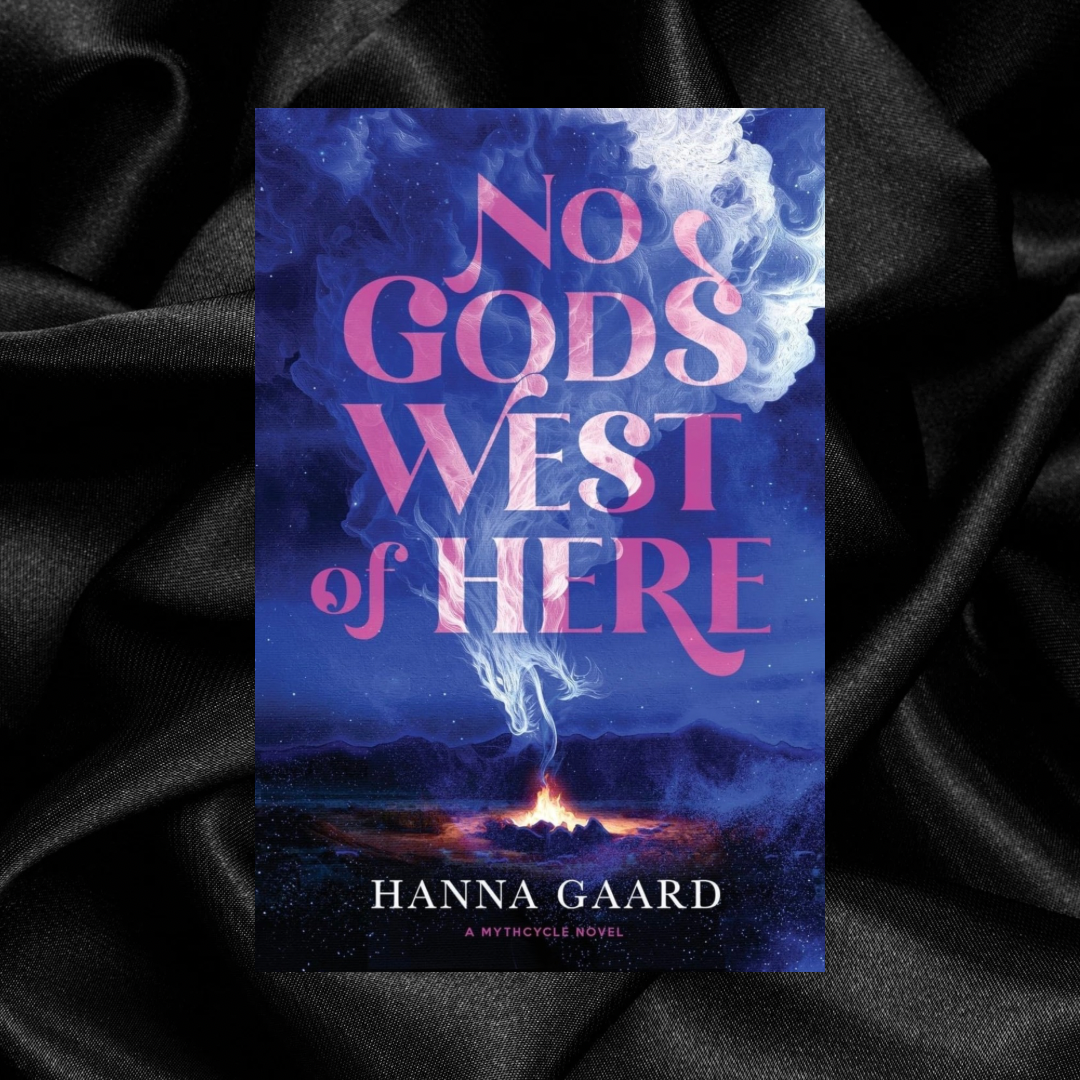[PRE-ORDER CAMPAIGN] No Gods West of Here by Hanna Gaard [Signed Bookplate + Swag]