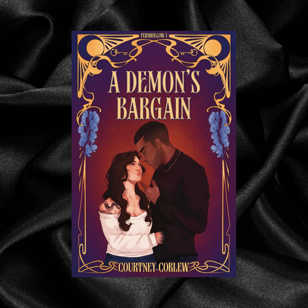 [PRE-ORDER CAMPAIGN] A Demon’s Bargain by Courtney Corlew [Signed + Swag]