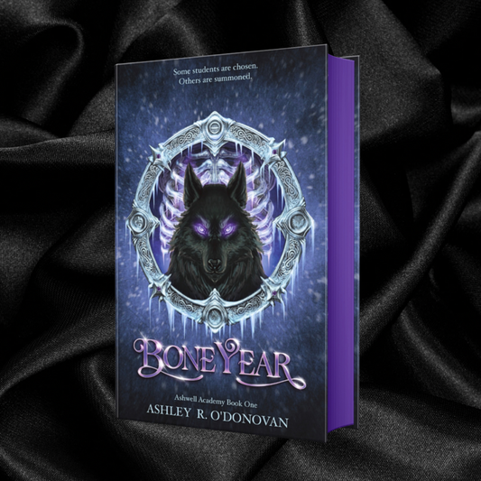 [PRE-ORDER CAMPAIGN] Bone Year by Ashley R. O’Donovan [Signed + Swag]