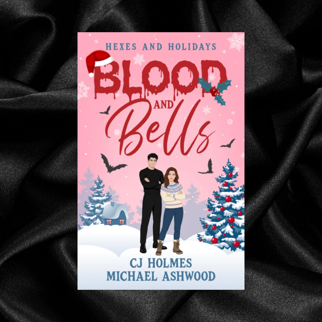 [PRE-ORDER CAMPAIGN] Blood and Bells by CJ Holmes & Michael Ashwood [Signed Bookplate + Swag]