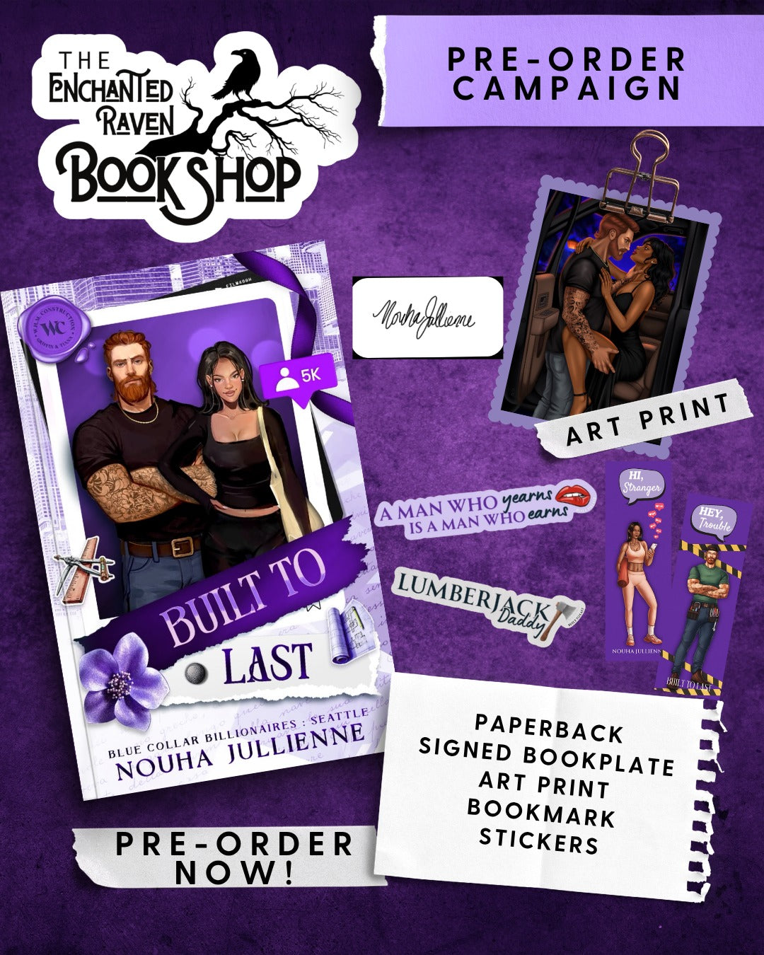 [PRE-ORDER CAMPAIGN] Built To Last by Nouha Jullienne [Signed Bookplate + Swag-Indie Special Edition]