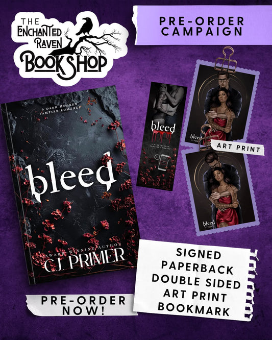 [PRE-ORDER CAMPAIGN] Bleed (#2) by C.J. Primer [Signed + Swag]