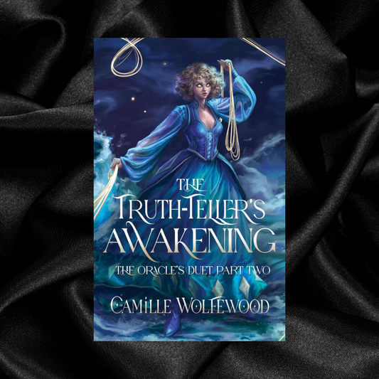 [PRE-ORDER CAMPAIGN] The Truth-Teller’s Awakening by Camille Wolfewood [Signed Bookplate + Swag]