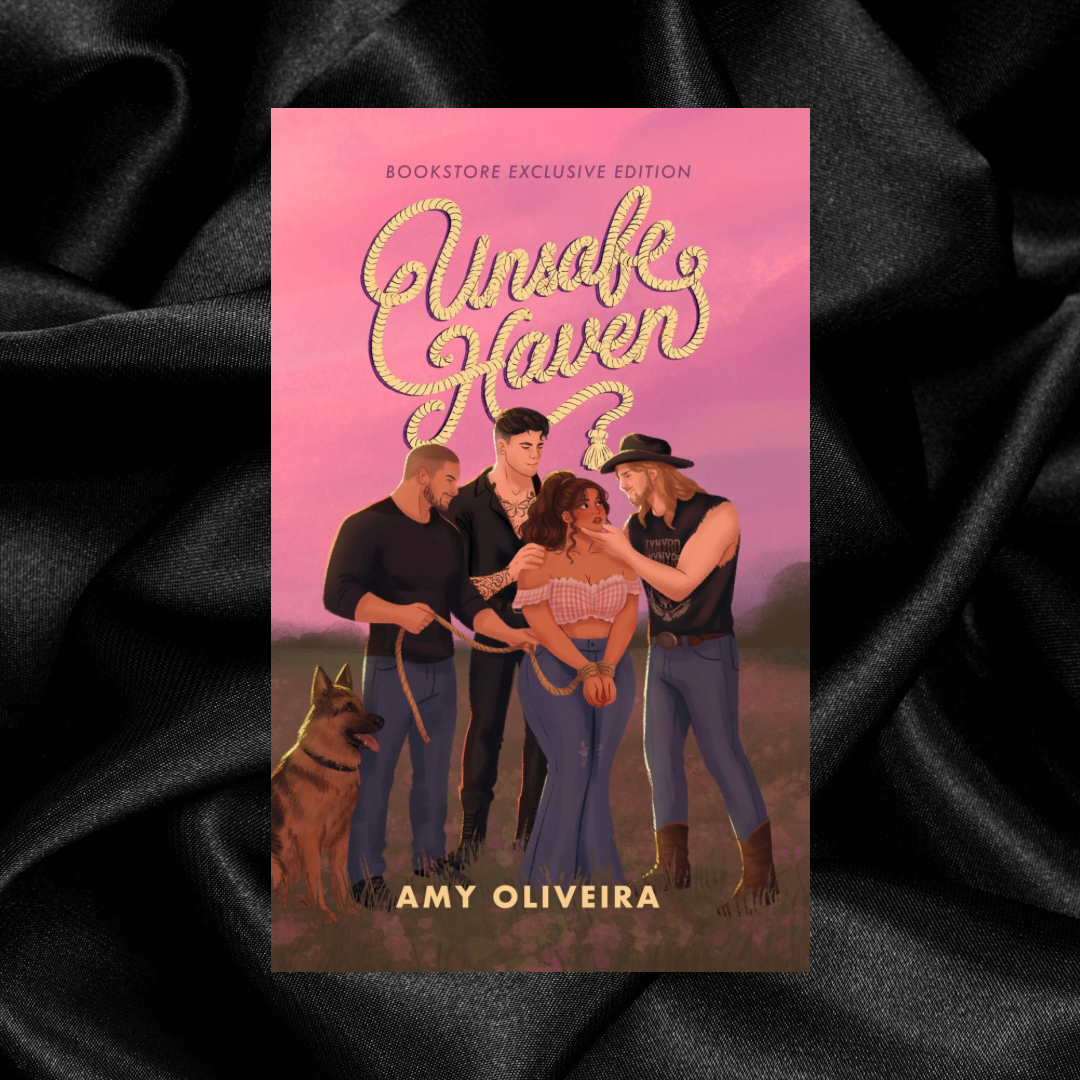 [PRE-ORDER CAMPAIGN] Unsafe Haven by Amy Oliveira [Signed + Swag]