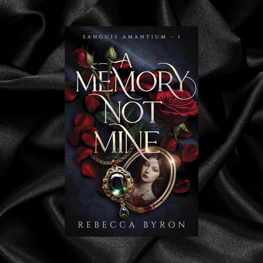[ORDER INCENTIVE] A Memory Not Mine by Rebecca Byron [Signed + Swag]