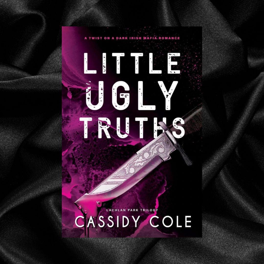 [ORDER CAMPAIGN] Little Ugly Truths by Cassidy Cole [Signed + Swag]