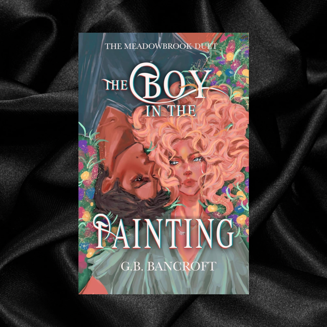 [PRE-ORDER INCENTIVE] The Boy in the Painting by G. B. Bancroft [Signed + Swag]