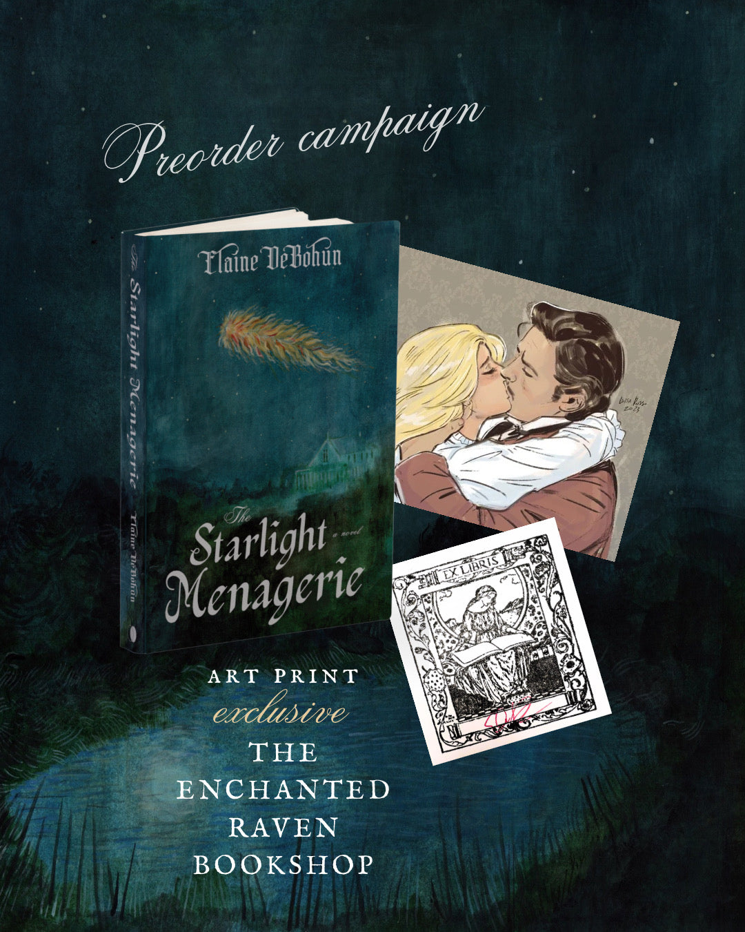 [PRE-ORDER EXCLUSIVE] The Starlight Menagerie by Elaine DeBohun [Signed Bookplate + Swag]