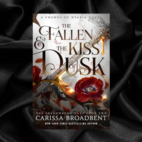 [PRE-ORDER] The Fallen & the Kiss of Dusk (Crowns of Nyaxia Book 4) by Carissa Broadbent