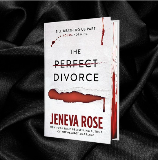 The Perfect Divorce by Jeneva Rose [Special Edition]