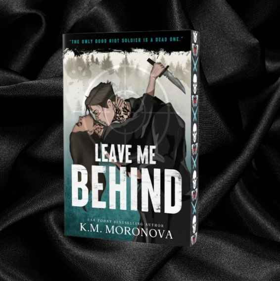 Leave Me Behind by K. M. Moronova [Deluxe Edition]