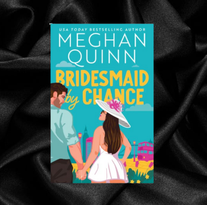 Bridesmaid by Chance (Bridesmaid for Hire Book 3) by Meghan Quinn