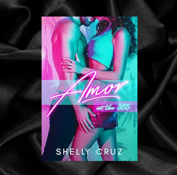 Amor in the 305 by Shelly Cruz [Signed]