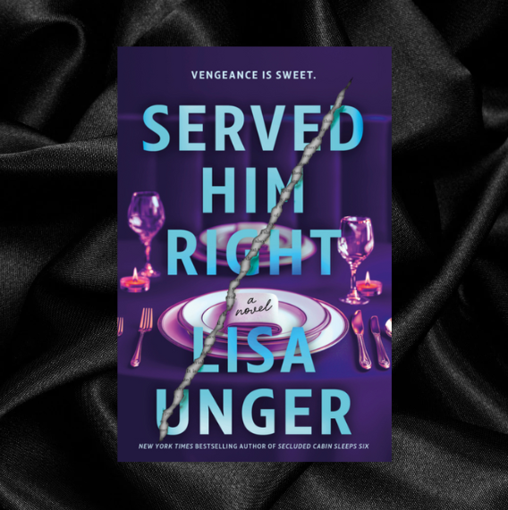 [PRE-ORDER] Served Him Right by Lisa Unger
