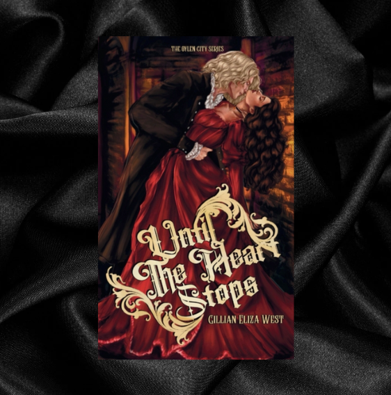 Until The Heart Stops by Gillian Eliza West