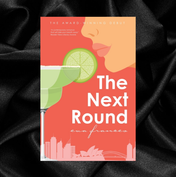 The Next Round by Eva Frances [Signed Bookplate Included]