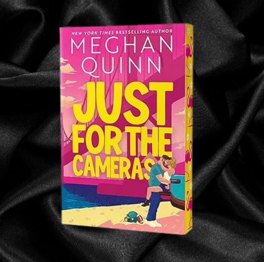 [PRE-ORDER] Just for the Cameras by Meghan Quinn [Deluxe Special Edition]