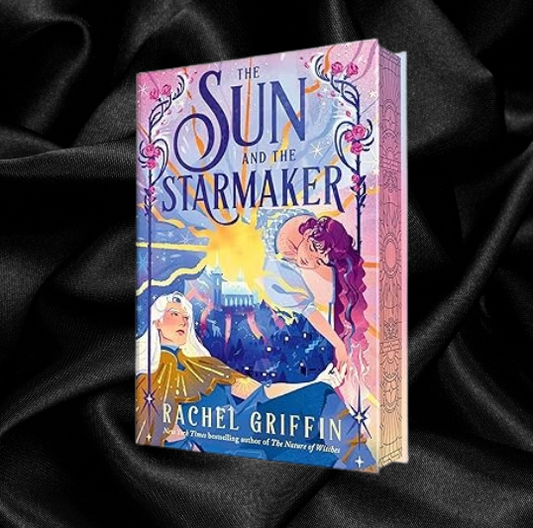 [PRE-ORDER] The Sun and The Starmaker by Rachel Griffin