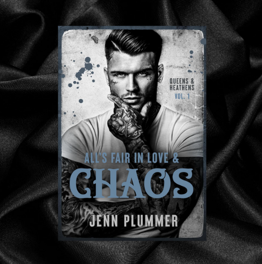 All's Fair in Love & Chaos: Queens & Heathens Vol 1 by Jenn Plummer [Signed]